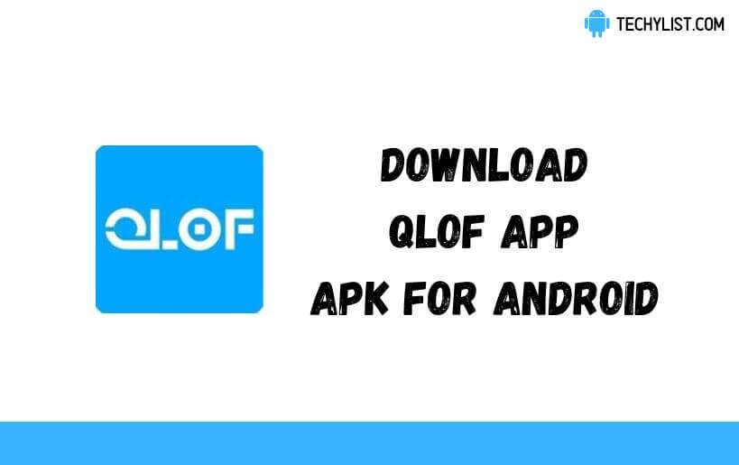 Qlof App APK v3.0